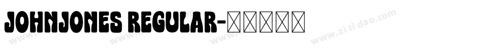 JOHNJONES Regular字体转换